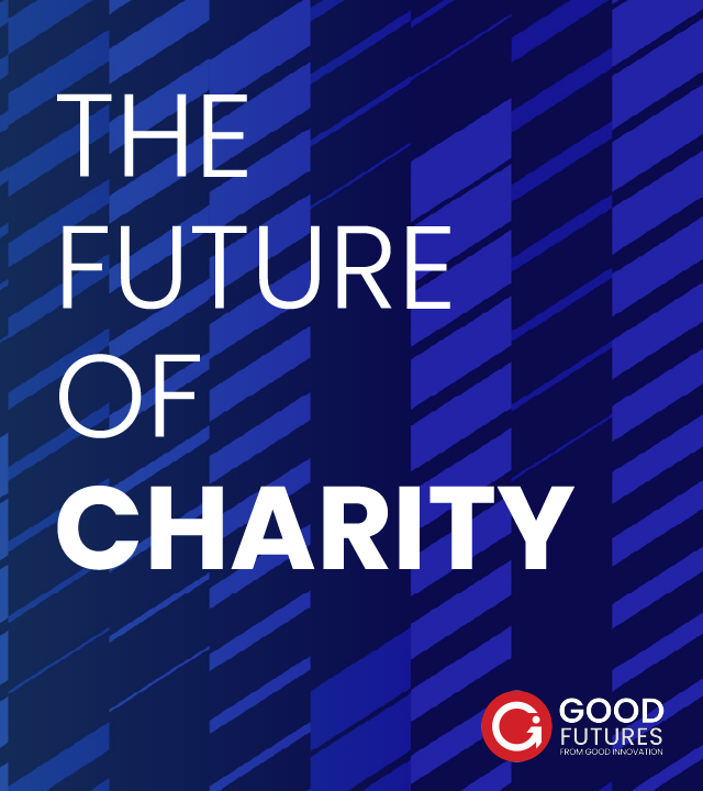 Good Futures Future of Charity Report Web Thumbnail